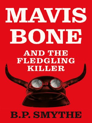 cover image of Mavis Bone and the Fledgling Killer